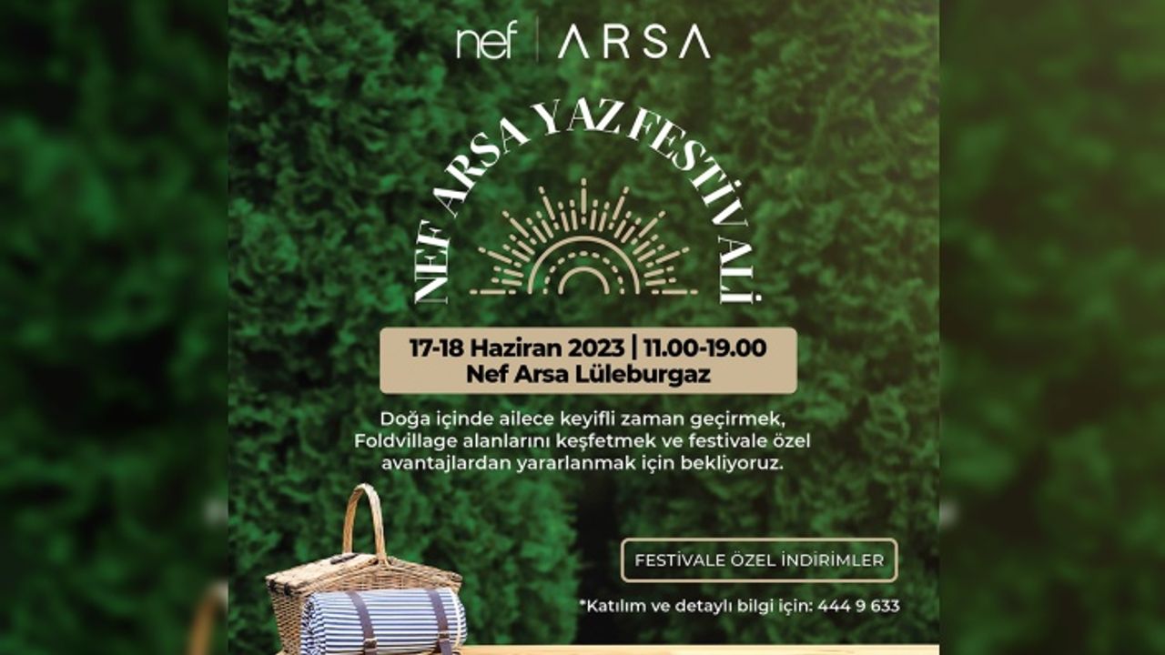 Nef Arsa Yaz Festivali Başlıyor