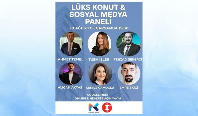 Lüks Konut Pazarlaması ve Sosyal Medyada Marka Yaratma Paneline Davetlisiniz!