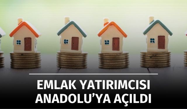 İstanbul’da Konut Yatırımı Yerini Anadolu Şehirlerine Bıraktı