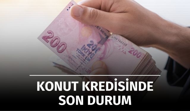Konut Kredisi Faiz Oranlarında Son Durum: 10 Milyon TL ve 2 Milyon TL Kredinin Geri Ödemesi Ne Kadar?