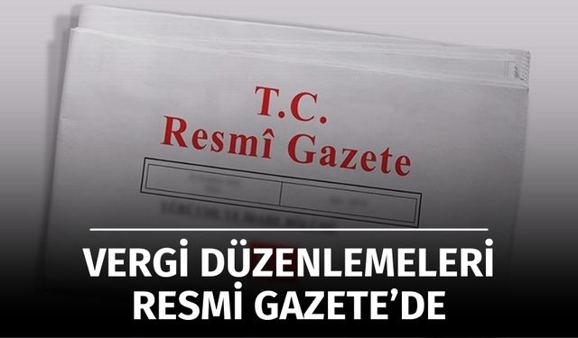 Emlak Vergisi ve Kira Gelirlerinde Yeni Dönem: Vergi Paketi Yürürlükte