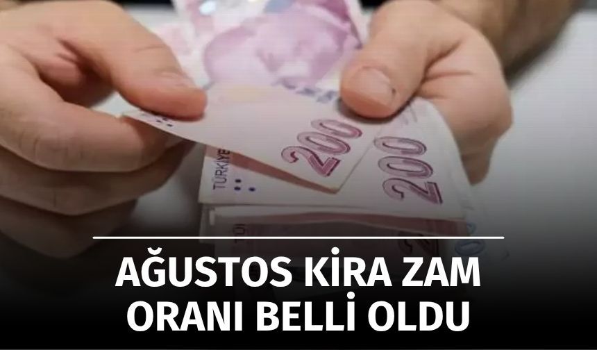 Ağustos 2025 Kira Artış Oranı Belli Oldu: TÜFE’ye Göre Kiralar Ne Kadar Zamlanacak?