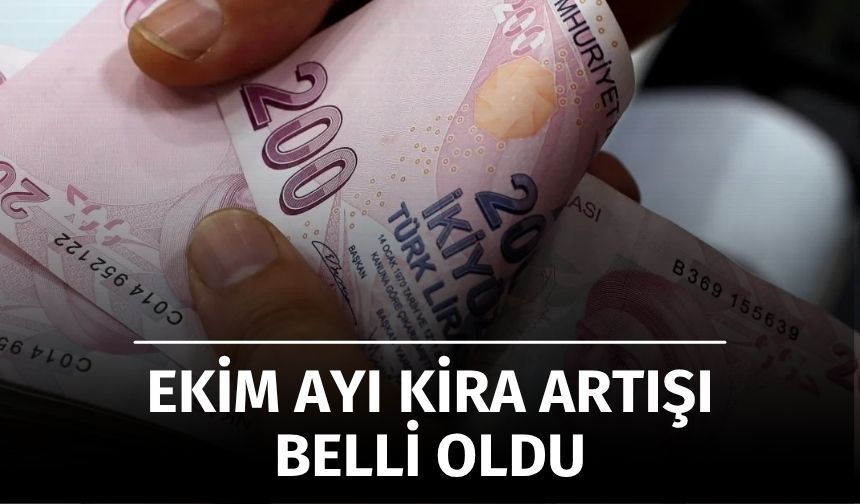 Ekim 2025 Kira Artış Oranı Belli Oldu