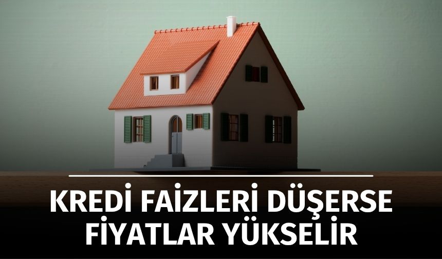 MÜFED Başkanı İsmail Kahraman: Faizler Düşerse Fiyatlar Yükselir