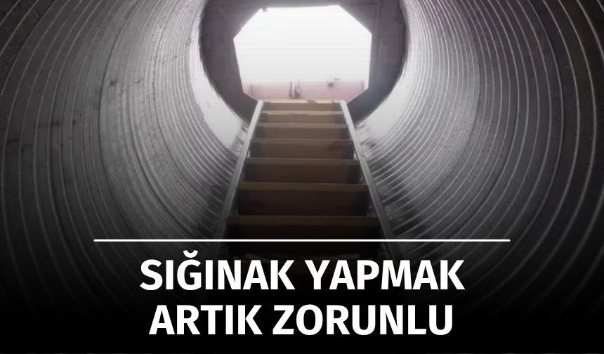 Sığınak Yönetmeliği Değişti: İşte Zorunlu Olan Binalar ve Yeni Şartlar