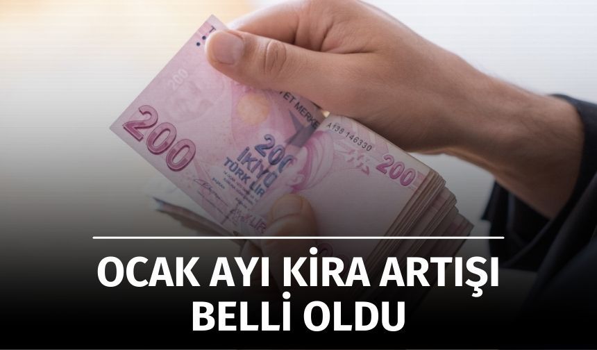 Ocak 2026 Kira Artışı Belli Oldu